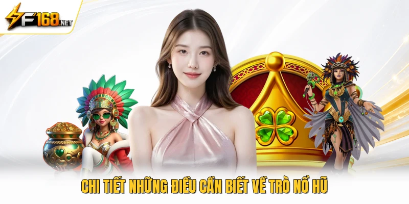 Nổ Hũ Là Gì? Những Điều Người Mới Cần Biết Khi Giải Trí 2 Chi tiết những điều cần biết về trò nổ hũ