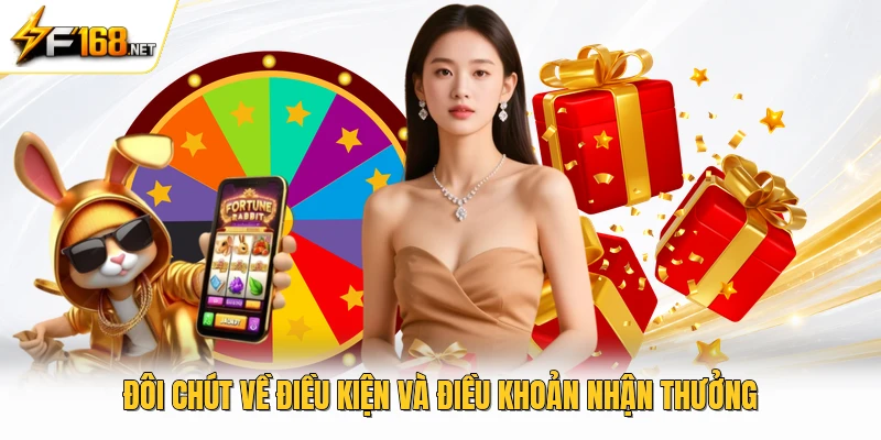 Đôi chút về điều kiện và điều khoản nhận thưởng