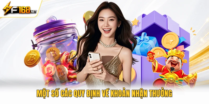 Một số các quy định về khoản nhận thưởng 