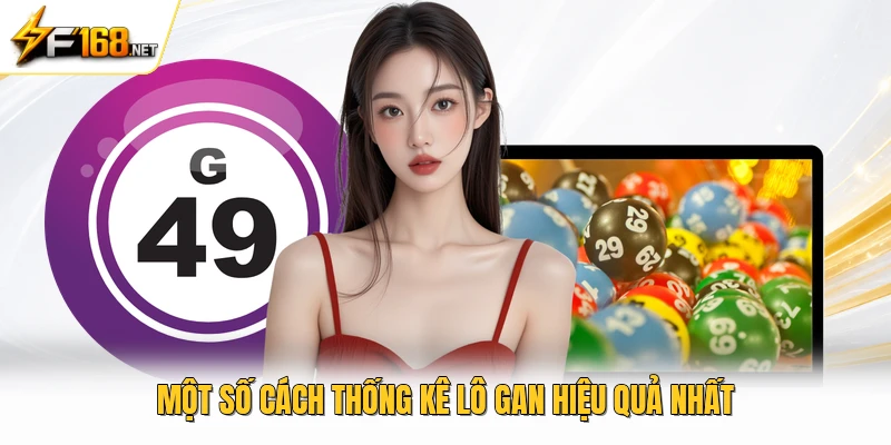 Một số cách thống kê lô gan hiệu quả nhất 